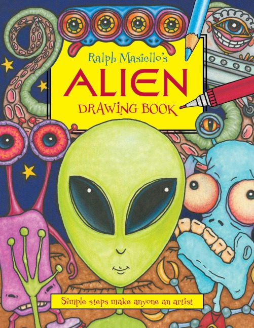 Ralph Masiellos Alien Drawing Book