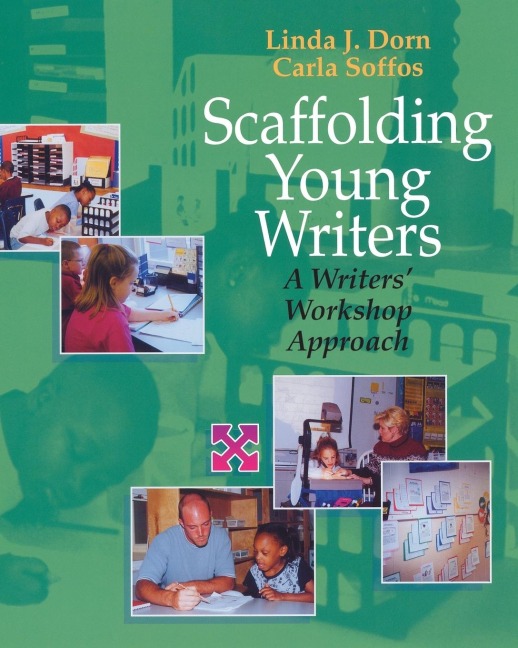 Scaffolding Young Writers: A Writers Workshop Approach
