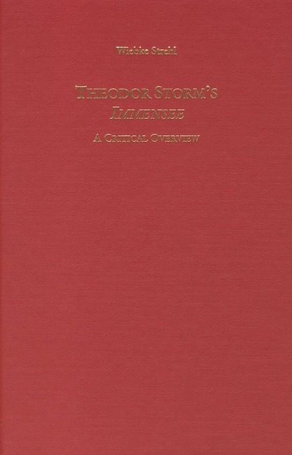 Theodor Storm's Immensee: A Critical Overview