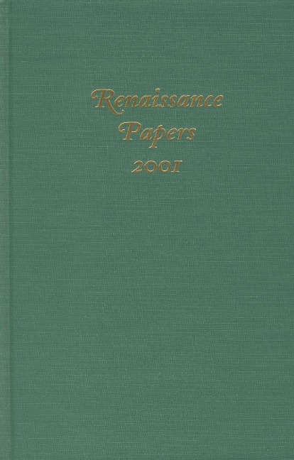 Renaissance Papers 2001 (2001)