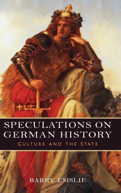 Speculations on German History: Culture and the State