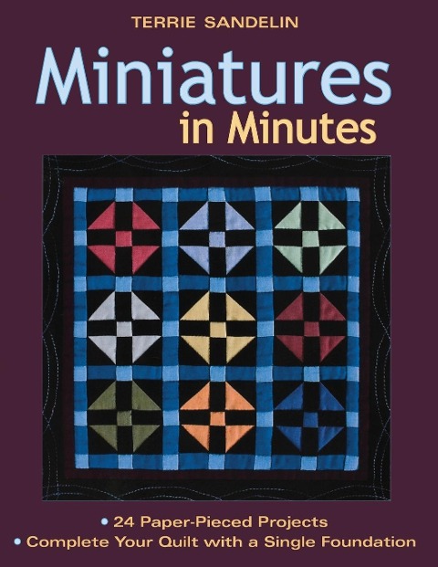 Miniatures in Minutes - Print on Demand Edition