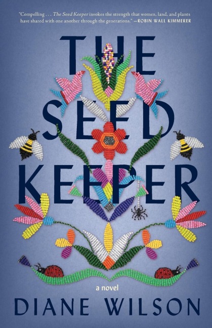 The Seed Keeper: A Novel