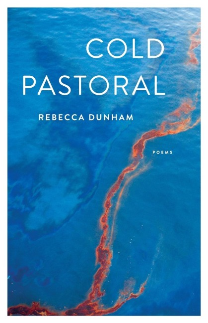 Cold Pastoral: Poems