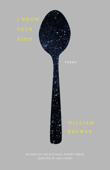 I Know Your Kind: Poems