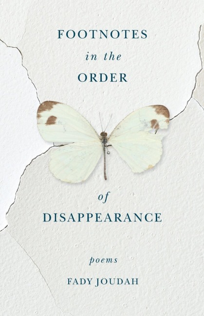 Footnotes in the Order of Disappearance: Poems