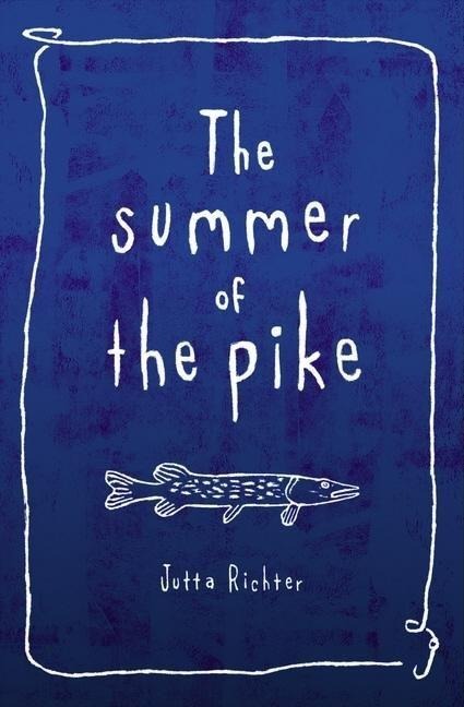 The Summer of the Pike