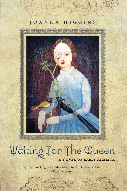 Waiting for the Queen: A Novel of Early America