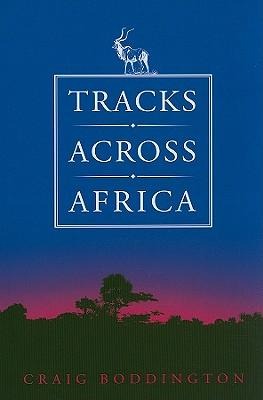 Tracks Across Africa: Another Ten Years