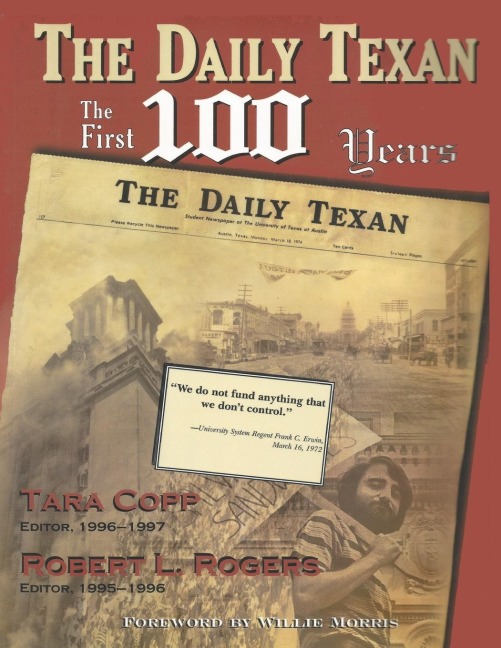 The Daily Texan: The First 100 Years