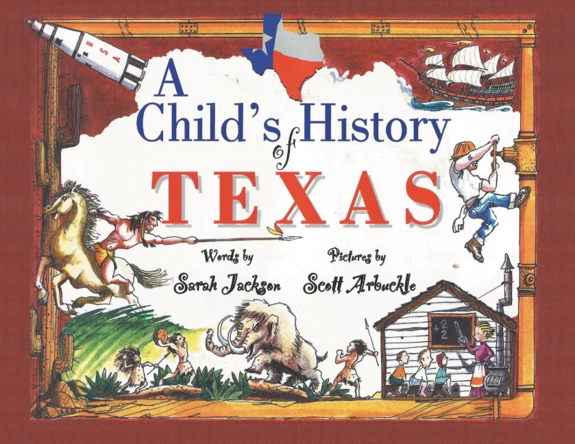 A Childs History of Texas