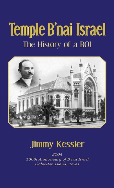 Temple Bnai Israel - The History of a BOI