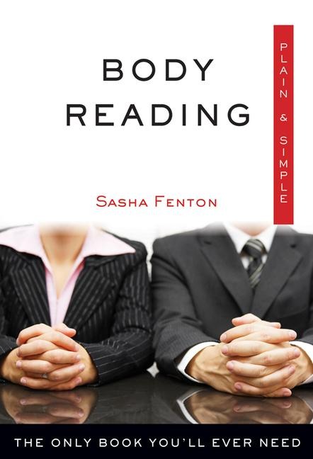 Body Reading Plain & Simple: The Only Book Youll Ever Need