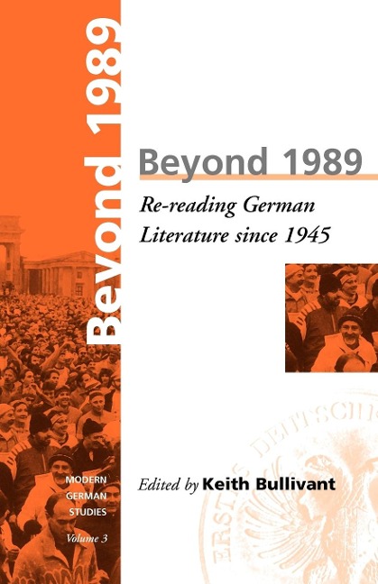 Beyond 1989: Re-reading German literature since 1945