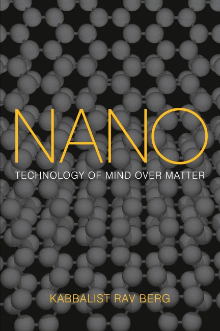 Nano: Technology of Mind over Matter