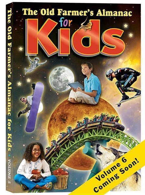 The Old Farmers Almanac for Kids, Volume 6