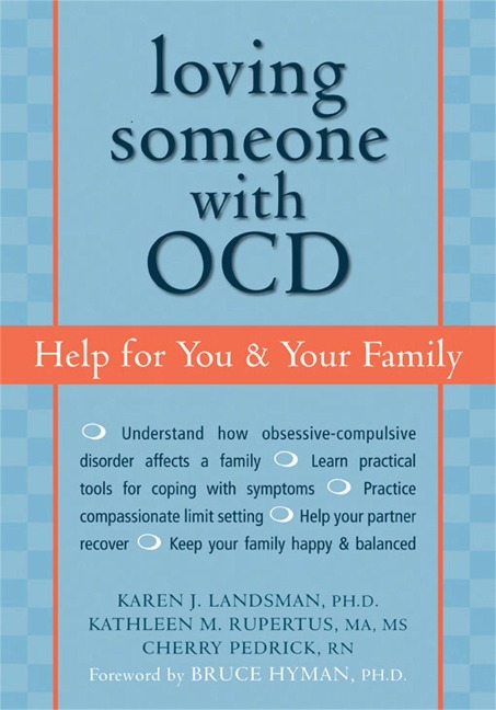 Loving Someone with OCD: Help for You & Your Family