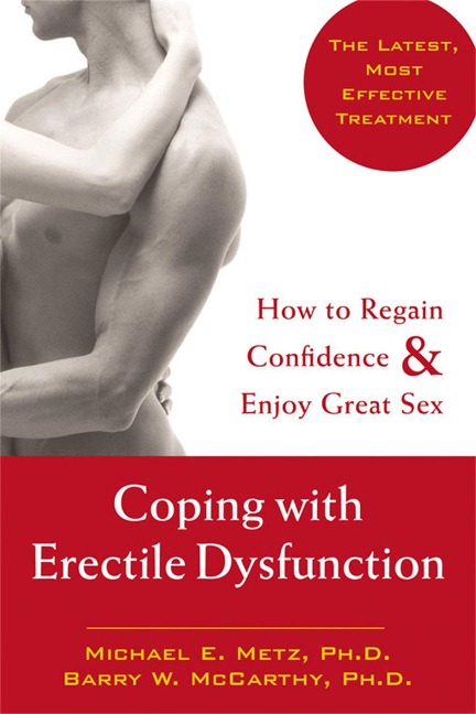 Coping with Erectile Dysfunction How to Regain Confidence and Enjoy Great Sex