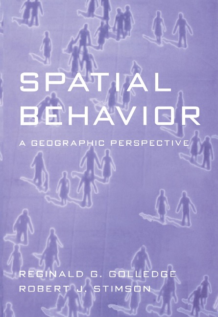 Spatial Behavior: A Geographic Perspective