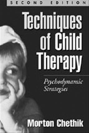 Techniques of Child Therapy: Psychodynamic Strategies