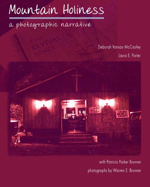 Mountain Holiness: A Photographic Narrative