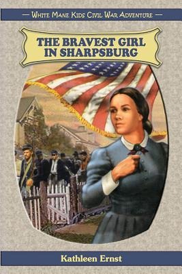 The Bravest Girl in Sharpsburg