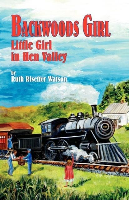 Backwoods Girl: Little Girl in Hen Valley