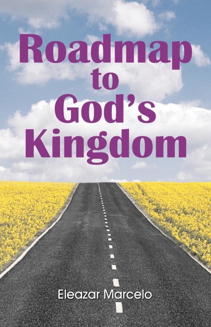 Roadmap to Gods Kingdom