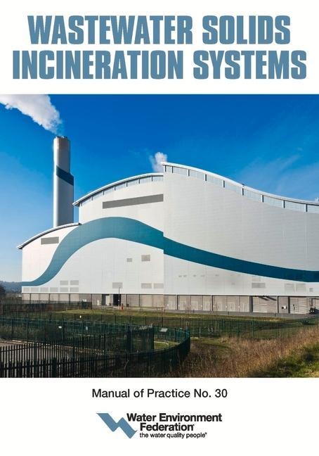 Wastewater Solids Incineration Systems, Mop 30