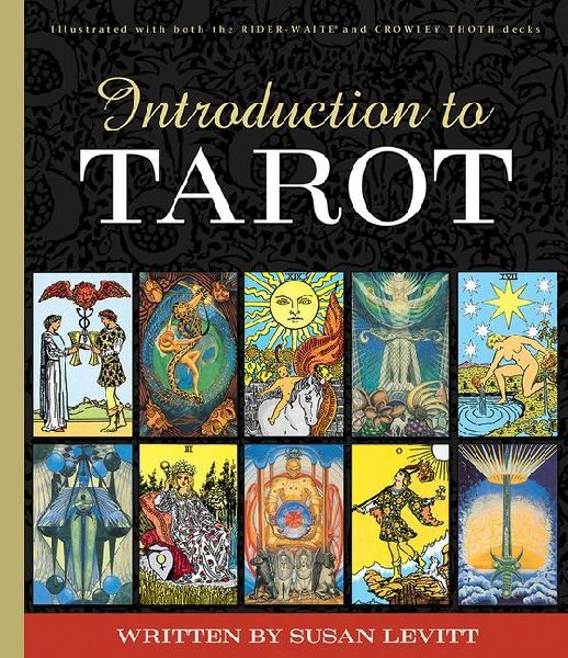 Introduction to Tarot: Beginner-Friendly 246-Page Guidebook, Learn Tarot Meanings for Rider-Waite(r) and Crowley Thoth Decks, Illustrated Instruction Book for Beginners