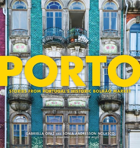 Porto: Stories from Portugals Historic Bolho Market