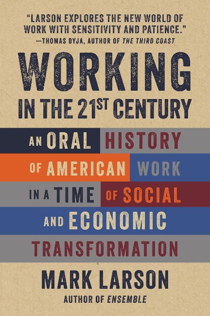 Working in the 21st Century: 105 Portraits