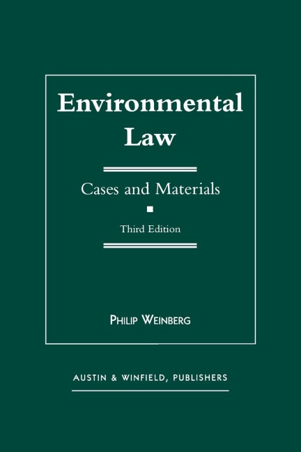 Environmental Law: Cases and Materials