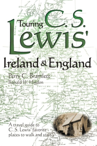 Touring C.S. Lewis' Ireland & England