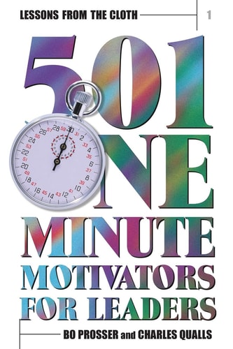 Lessons from the Cloth 501 One-minute Motivators for Leaders