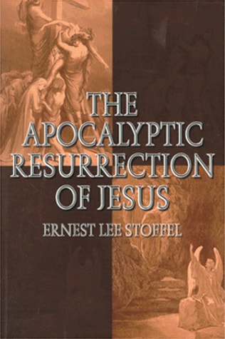 The Apocalyptic Resurrection of Jesus