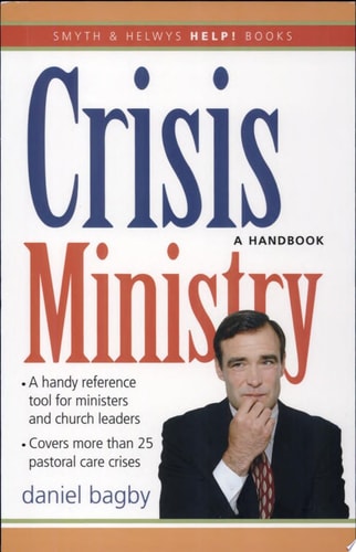 Crisis Ministry A Handbook