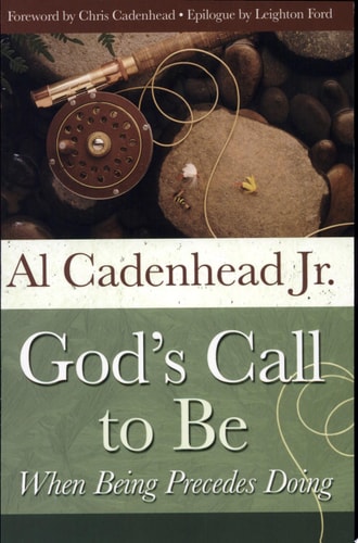 God's Call to Be When Being Precedes Doing