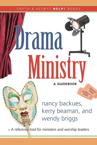 Drama Ministry A Guidebook