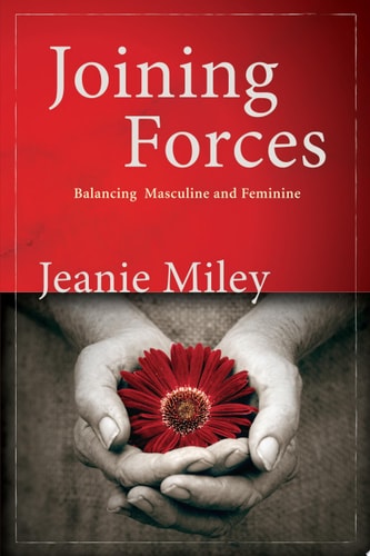 Joining Forces Balancing Masculine and Feminine