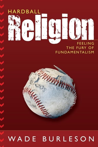 Hardball Religion Feeling the Fury of Fundamentalism