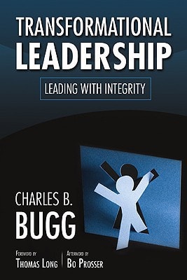 Transformational Leadership Leading with Integrity