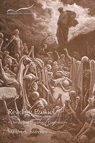 Reading Ezekiel A Literary and Theological Commentary