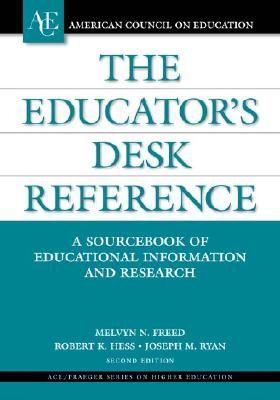 The Educators Desk Reference: A Sourcebook of Educational Information and Research