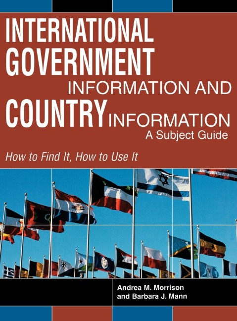 International Government Information and Country Information: A Subject Guide
