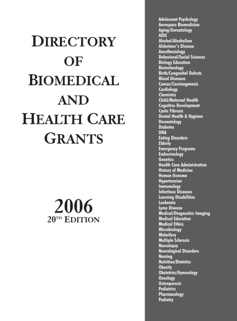 Directory of Biomedical and Health Care Grants 2006