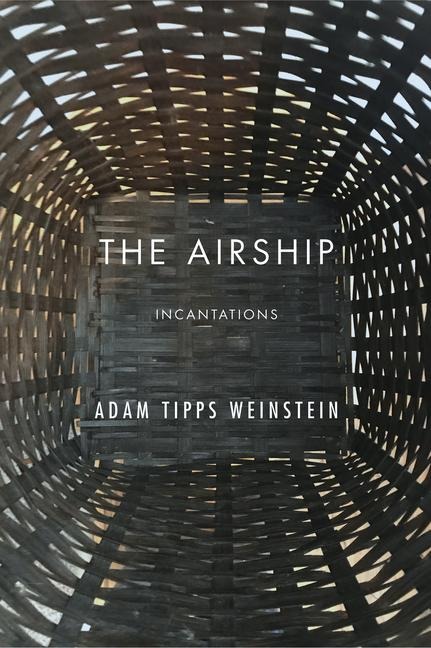 The Airship: Incantations