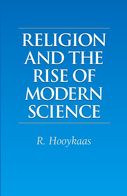 Religion and the Rise of Modern Science