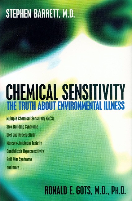 Chemical Sensitivity: The Truth About Environmental Illness