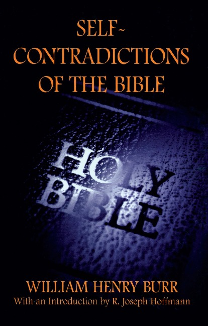 Self-Contradictions of the Bible